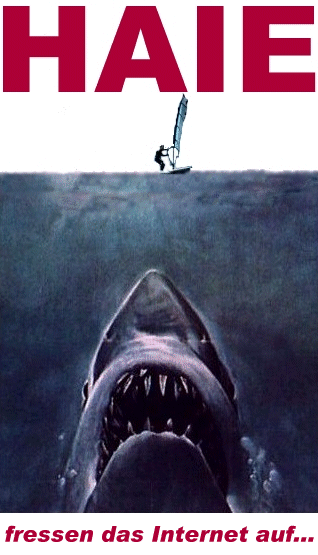 Bild: Plakat 'Haie fressen das Internet auf...'